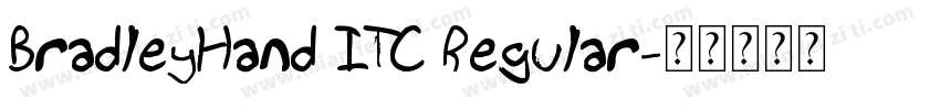 BradleyHand ITC Regular字体转换